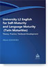 University L2 English for Self-Maturity and Language Maturity (Twin Maturities)